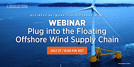 Webinar: Plug in to the Floating Offshore Wind Supply Chain tickets