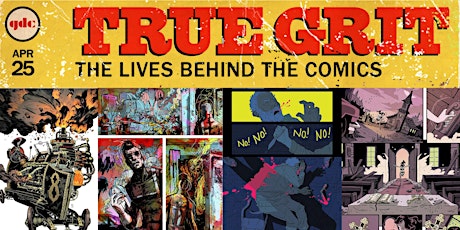 TRUE GRIT, the lives behind the comics primary image