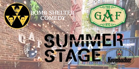 Bomb Shelter Comedy Summer Stage (No Cover, Free Krombacher Beer) tickets