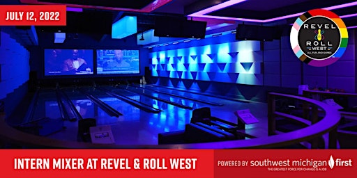 Intern Mixer at Revel & Roll West