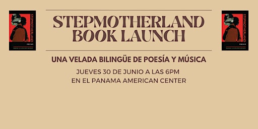Stepmotherland Book Launch en el Panama American Center