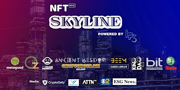 NFT.NYC Skyline Stage powered by IP3