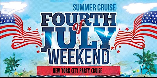 JULY 4th FIREWORK weekend PARTY CRUISES