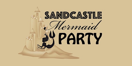 Sandcastle Mermaid Party primary image