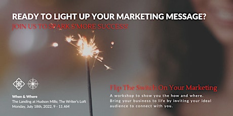 Flip The Switch On Your Marketing - Stargazer Creative & Chickbook Creative tickets