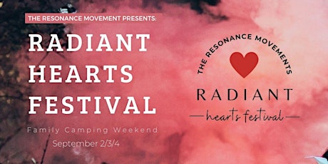 Radiant Hearts Festival tickets
