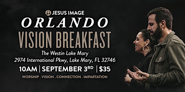 Jesus Image Orlando Vision Breakfast 2022