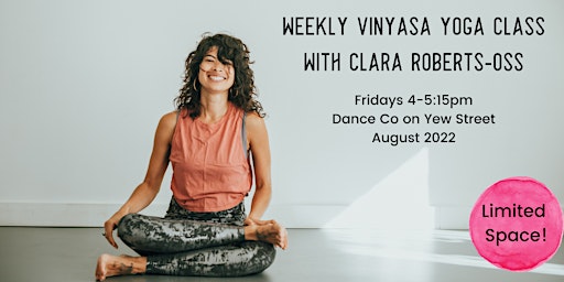 Vinyasa Yoga with Clara for the month of August