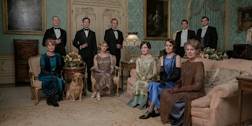 QUANTICO - Movie: Downton Abbey: A New Era - PG *REGULAR PAID ADMISSION*