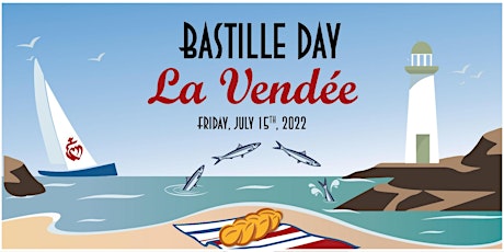 Bastille Day Celebration 2022 tickets
