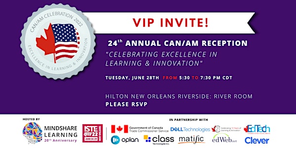 24th Annual Can/AM Reception ISTE 2022