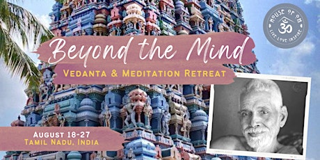 "Beyond the Mind" Meditation Retreat in India tickets