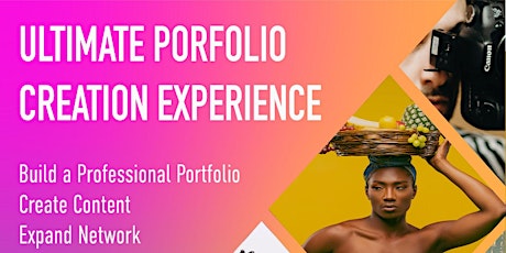 Ultimate Portfolio Creation Experience tickets