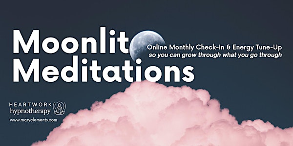 Moonlit Meditations - July