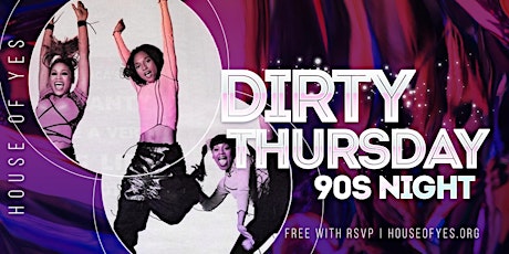 Dirty Thursday: 90s Night tickets