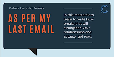As Per My Last Email: The Art of Writing Killer Emails