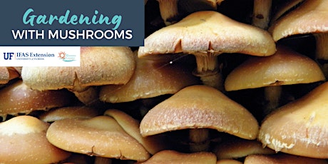 Gardening with Mushrooms tickets