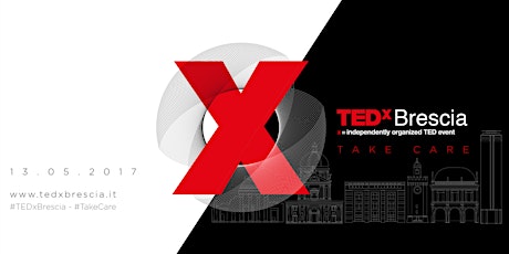 Immagine principale di TEDxBrescia 2017 - 2/2 