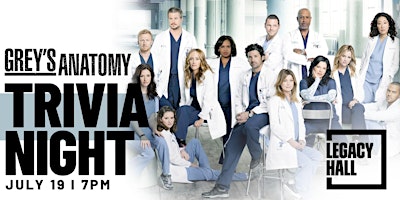 Grey's Anatomy Trivia Night at Legacy Hall