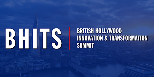 British Hollywood Innovation & Transformation Summit