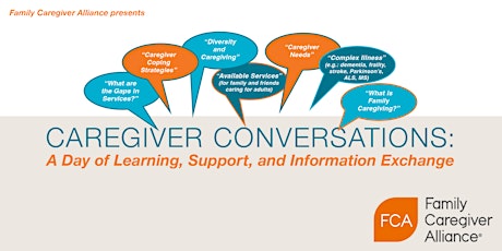 Caregiver Conversations: A Day of Learning, Support, and Information