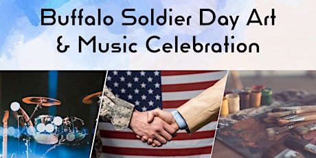 Buffalo Soldier Day Celebration of Art and Music tickets
