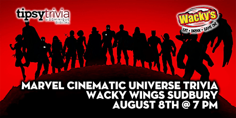 Marvel Cinematic Universe Trivia - August 8th 7:00pm - Wacky Wings Sudbury tickets