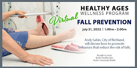 Healthy Ages Virtual July Wellness Program - Fall Prevention tickets