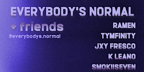 EVERYBODY’S NORMAL + friends Los Angeles Show tickets