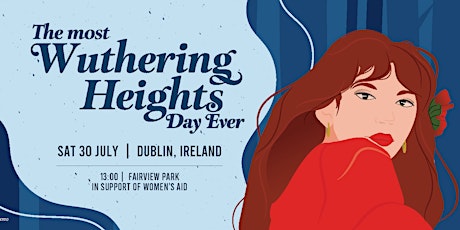 The Most Wuthering Heights Day Ever... Dublin 2022 tickets