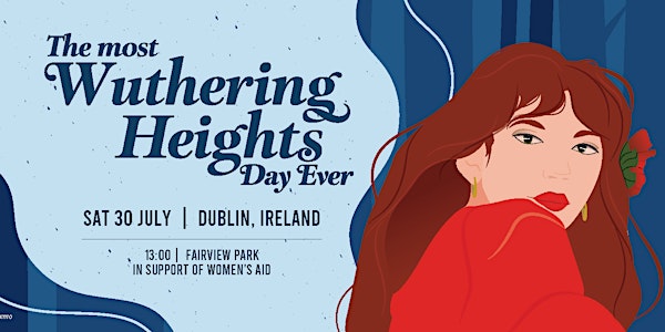The Most Wuthering Heights Day Ever... Dublin 2022