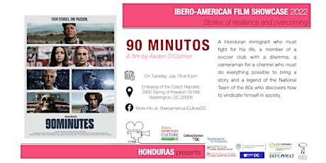 Ibero-American Film Showcase  2022, Honduran Film: 90 Minutes tickets