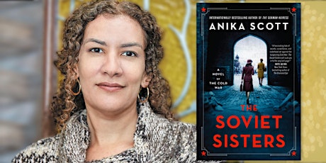 Anika Scott | The Soviet Sisters