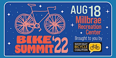 Silicon Valley Bike Summit 2022 tickets