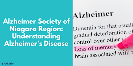 Alzheimer Society of Niagara Region: Understanding Alzheimer's Disease tickets