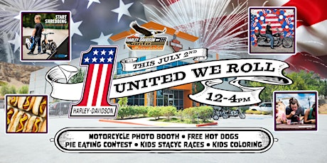 United We Roll-Independence Day Weekend at H-D of Santa Clarita tickets