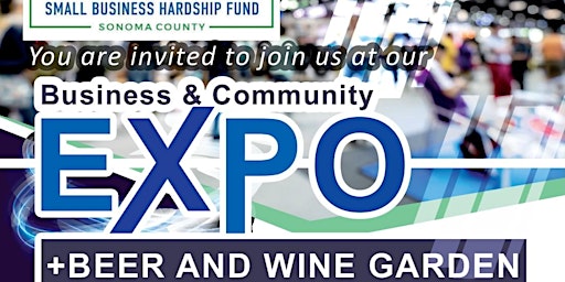 Business & Community Expo + Beer & Wine Garden