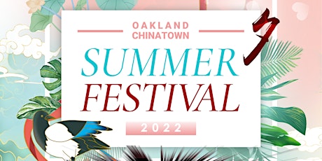 Oakland Chinatown Summer Festival tickets