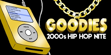 Goodies: 2000s Hip Hop Nite: Chicago