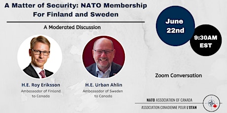 A Matter of Security: NATO Membership for Finland and Sweden
