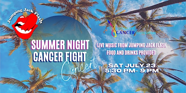 Summer Night Cancer Fight Concert