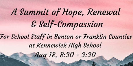 A Summit of Hope, Renewal & Self-Compassion tickets