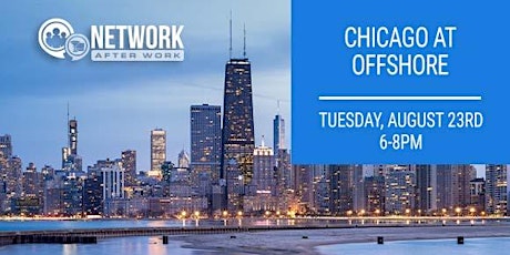 Network After Work Chicago at Offshore tickets