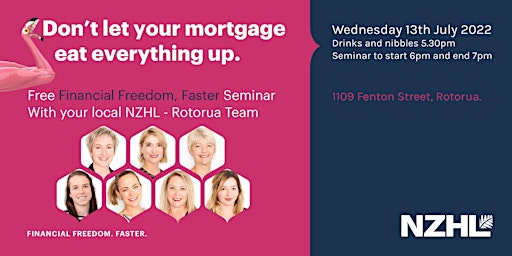Achieving Financial Freedom, Faster – Rotorua July 13 2022