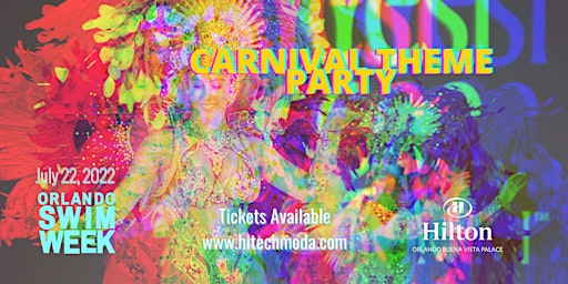 Carnival Theme Party presented by hiTechMODA