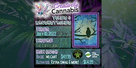 710 Special Edition Creatively Cannabis: Tokes & Brushstrokes  (7/10/22) tickets