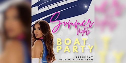 Summer Nights Boat Party