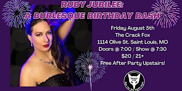 Ruby Jubilee: A Burlesque Birthday Bash