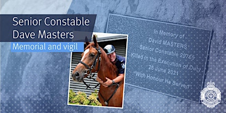 Candle Light Vigil for fallen Police officer Senior Constable Dave Masters tickets