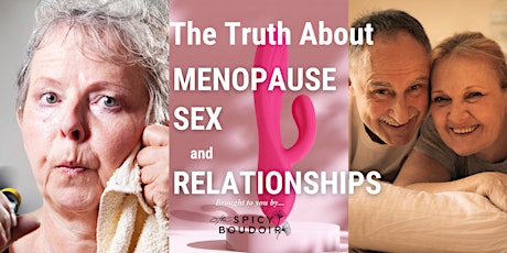 The Truth About Menopause, Sex and Relationships tickets